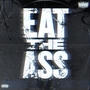 EAT THE ASS (feat. Daniel Weber)