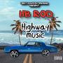 Highway music (Explicit)