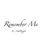 Remember Me (Explicit)