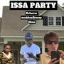 ISSA PARTY (feat. J9ine & B sherm) [Explicit]