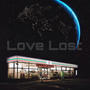 Love Lost (Explicit)