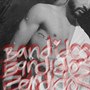Bandidos (Explicit)
