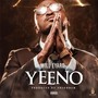 Yeeno (Explicit)