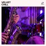 Velvet Chill: Chill Jazz Lounge