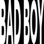 Bad Boy