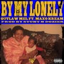 By My Lonely (feat. Maxo Kream)