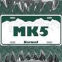 MK5 (Explicit)