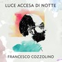 Luce accesa di notte