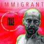 Immigrant