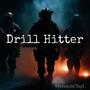 Drill Hitter (Explicit)