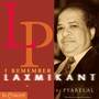 I Remember Laxmikant By Pyarelal