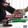 FAKE CASES (feat. Sauce Walka) [Explicit]
