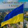 National Anthem of Ukraine