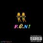 FUN! (Explicit)