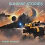 Sunrise Stories