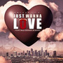 Just Wanna Love