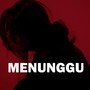 Menunggu