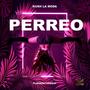 Perreo (Explicit)