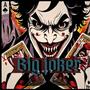 Big Joker (Explicit)