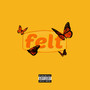 Felt (Explicit)