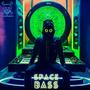 SPACE BASS (Explicit)