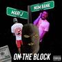 On The Block (feat. Ngm Bank) [Explicit]