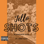 Jello Shots (Explicit)