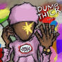 Dumb Thick (Explicit)