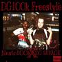 DG100k Freestyle (feat. Nesto100k) [Explicit]