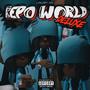 Repo world (Deluxe) [Explicit]