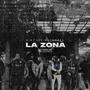 La Zona (Explicit)