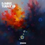 Turn It Up (Explicit)