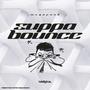 MEGA SUPPA BOUNCE (Explicit)