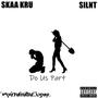 Do Us Part (feat. Silnt) (Explicit)