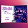 Slide /OneWay (Explicit)