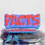 FACTS (feat. Gee2) [Explicit]