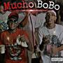 Mucho Bobo (feat. El Dan) [Explicit]