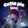 Cutie Pie Dina