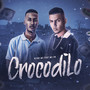 Crocodilo (Explicit)