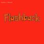 Flashback (feat. Outlier)