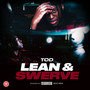 Lean & Swerve (Explicit)