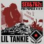 Sex & 762s Pro Populo (Explicit)