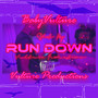 Run Down (Explicit)