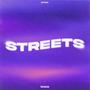 Streets (Explicit)