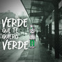 Verde que te quiero Verde