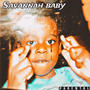 Savannah Baby (Explicit)