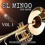 El Mingo Con Banda, Vol. 1 (2024 Remastered Version)