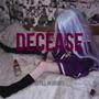 DECEASE (Explicit)