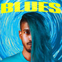 Blues (Explicit)