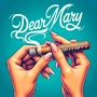 Dear Mary (Explicit)